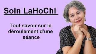 LaHochi  Comment se déroule une séance [upl. by Narda]