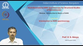 cy12noc19 lec01 Introduction to NMR spectroscopy [upl. by Juan]