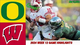 Oregon Ducks vs Wisconsin Badgers WEEK 12 GAME HIGHLIGHTS 2nd Nov 162024 Mens College Football [upl. by Erme799]