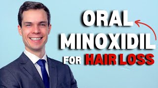 Oral Minoxidil for Hair Loss  expert advice from Dr Paulo Ramos [upl. by Asiram37]