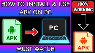 How to Install amp Use apk on PC  2024 [upl. by Ettelrahc139]