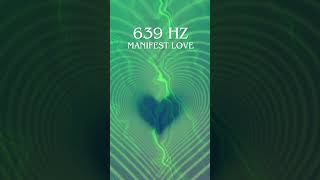 639 Hz  Reconnecting Relationships  Attract Love  soundtherapy yt youtubeshorts youtube feed [upl. by Feinberg741]