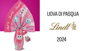 UOVA DI PASQUA LINDT 2024 [upl. by Helsell]