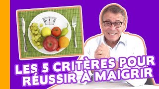 🤔Régime pour Maigrir  les 5 Critères pour Réussir à Perdre du Poids [upl. by Simmons]