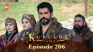 Kurulus Osman Urdu  Season 5 Episode 206 [upl. by Aynatal]