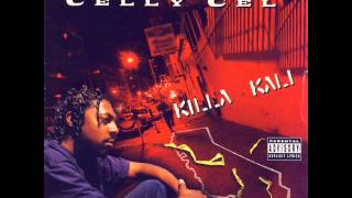 Its Goin Down  Celly Cel  Killa Kali  HQ [upl. by Boycie]