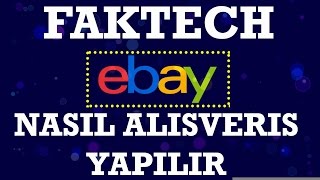 Ebaydan Nasıl Alışveriş Yapılır [upl. by Marijn105]