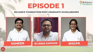 Reliance Foundation PostGraduate Scholarships  Ep  1 [upl. by Anit]