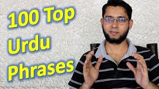 100 Top Urdu Phrases  Learn Urdu Language for Beginners through English [upl. by Camm430]