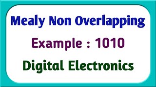 Design Mealy non overlapping with 1010  Draw and Explain Mealy non overlapping with 1010 [upl. by Lajet]