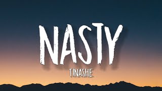 Tinashe  Nasty Lyrics  Ive been a nasty girl nasty Tiktok Song [upl. by Rafaelita]