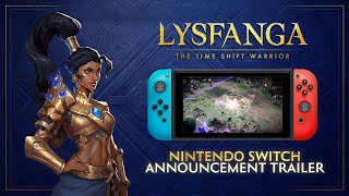 LYSFANGA THE TIME SHIFT WARRIOR  NINTENDO SWITCH TRAILER [upl. by Isnan]