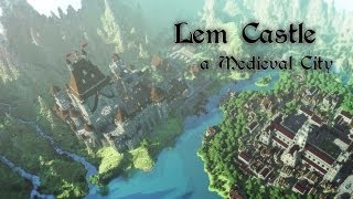 EvenTimes Minecraft Cinematic Ep 3 S2  Lem Castle a Medieval City [upl. by Havelock]