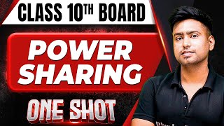 POWER SHARING in 1 Shot FULL CHAPTER COVERAGE TheoryPYQs  Class 10th Boards [upl. by Ati]