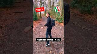 🏆Top 3  Mystische Orte in NRW nrw ranking mystisch [upl. by Edmead]