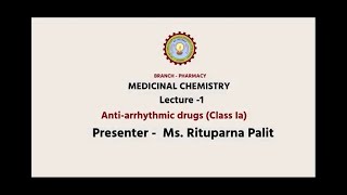 Medicinal Chemistry II  Antiarrhythmic Drugs Class Ia  AKTU Digital Education [upl. by Pierro]