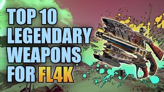 Borderlands 3  Top 10 Legendary Weapons for FL4K Updated  Best Guns for FL4K the Beastmaster [upl. by Clarissa437]