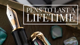 Top 7 Pens to Last a Lifetime  2022 [upl. by Ettennyl]