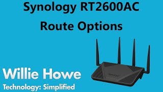 Synology RT2600AC Route Options [upl. by Jump]