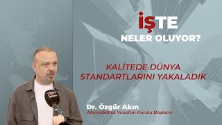 Kalitede dünya standartlarını yakaladık [upl. by Llahsram515]