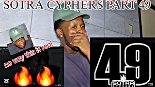 WHO CAME CORRECT 🤷🏽‍♂️ SOTRA CYPHERS PART 49 REACTION🔥 [upl. by Littell]