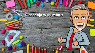 Classdojo w 60 minut  konta ucznia i rodzica [upl. by Llenyr]