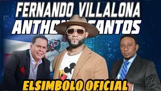 FERNANDO VILLALONA EL MAYIMBE VS ANTHONY SANTOS EL MAYIMBE BACHATA ❌️ MERENGUE ELSIMBOLO OFICIAL [upl. by Suoirrad]