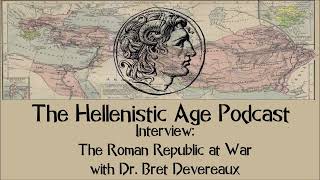 Interview The Roman Republic at War with Dr Bret Devereaux [upl. by Netsriik]