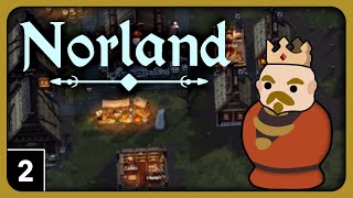 Lets Play Norland  Some Organization  Norland Gameplay part 2 [upl. by Charisse]