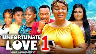 UNFORTUNATE LOVE SEASON 1 New Movie Rachel Okonkwo 2024 Latest Nigerian Nollywood Movie [upl. by Enaid]