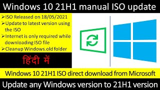 Windows 10 21H1 update complete process using Windows 10 ISO manual Windows 10 May 2021 Update [upl. by Acisset]