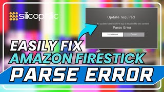 Fixing Fire TV Stick Parse Error Simple Solutions for Instant Streaming [upl. by Chae841]