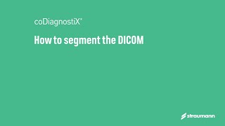 How to segment DICOM data in coDiagnostiX® Expert Mode [upl. by Rothenberg]