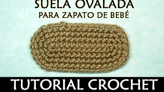 PATRÓN CROCHET SUELA OVALADA BÁSICA  Patrones Valhalla [upl. by Eseilana825]