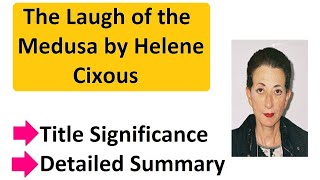 The Laugh of the Medusa by Helene Cixous [upl. by Elissa]