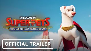 DC League of Superpets The Adventures of Krypto and Ace  Announcement Trailer  DC Fandome 2021 [upl. by Belldas]