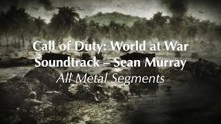 COD World at War Soundtrack All Metal Segments [upl. by Waverly396]