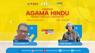 BATAM MALAM INI  MIMBAR AGAMA HINDU PRO 1 RRI BATAM [upl. by Janaya122]