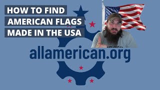 How to Find American Flags Made in the USA  Some of The Best Flag Makers  AllAmericanorg [upl. by Bickart]