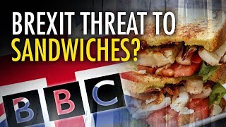 Ezra Levant MOCKS antiBrexit quotsandwich shortagequot scare [upl. by Yesmar634]