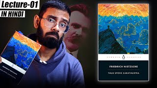 Friedrich Nietzsche Philosophy in Hindi Thus Spoke Zarathustra Prologue lecture1 [upl. by Noslrac]