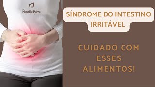 Se você sofre com a síndrome do intestino irritável cuidado com esses alimentos [upl. by Ecirtal]