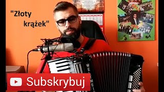 ZŁOTY KRĄŻEK  AKORDEON  BOSSMusicLomza [upl. by Kimitri5]