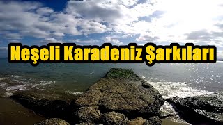 Neşeli Karadeniz Şarkıları HD  KESİNTİSİZ [upl. by Samoht]