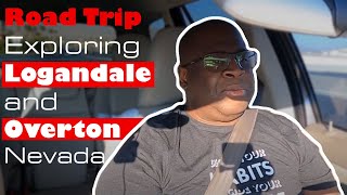 Road Trip Exploring Logandale and Overton Nevada [upl. by Nanni]