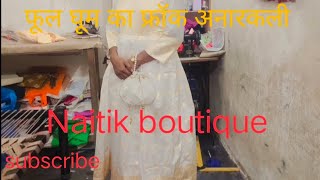 Naitik boutique anarkali frock kaise sila jata hai suit frock fashion design frock designer [upl. by Nivi]