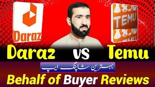 Daraz vs Temu  Review for Online Shopping  Pakistan best Online Shopping App [upl. by Yankee]