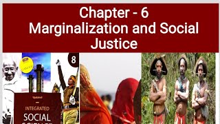 class 8 chapter 6 Marginalization and Social Justice [upl. by Quenby]