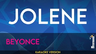 Jolene  Beyonce KARAOKE [upl. by Leshia]