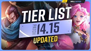 NEW UPDATED TIER LIST for PATCH 1415  League of Legends [upl. by Kimbra191]